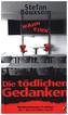 Die tödlichen Gedanken