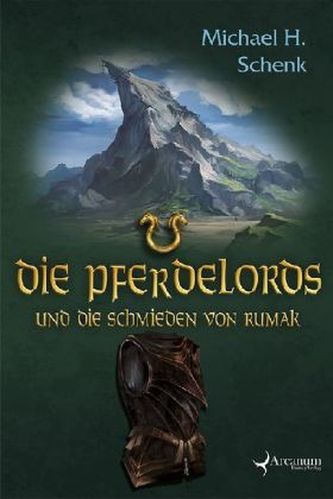 Die Pferdelords und die Schmieden von Rumak