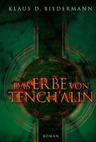 Das Erbe von Tench'alin