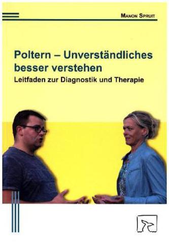 Poltern - Unverständliches besser verstehen