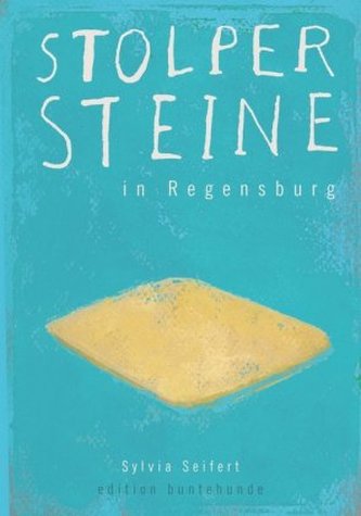 Stolpersteine in Regensburg