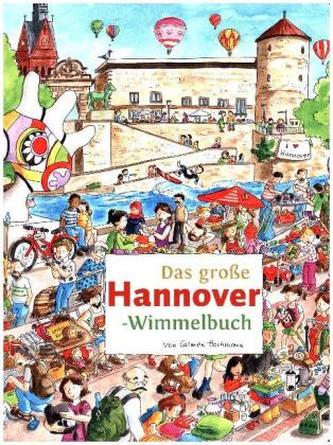 Das große Hannover-Wimmelbuch