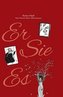 Er Sie Es