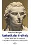 Ästhetik der Freiheit