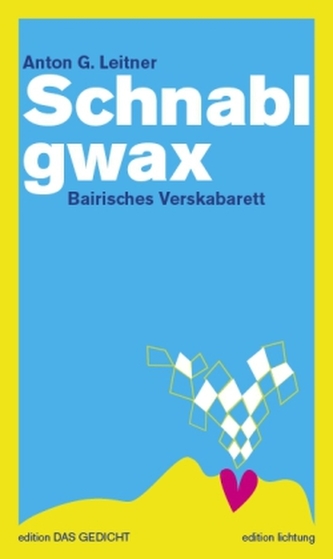 Schnablgwax