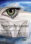 Spiegelträume, m. Audio-CD