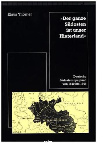 'Der ganze Südosten ist unser Hinterland'