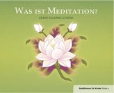 Was ist Meditation