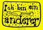 Ich bin ein anderer