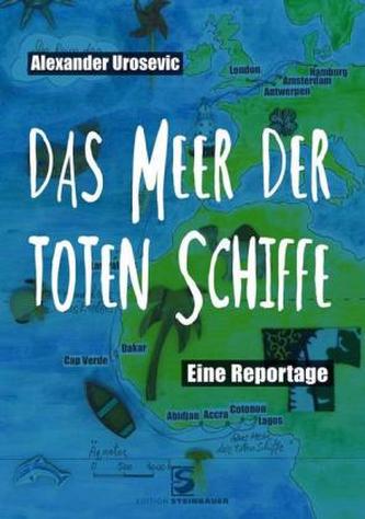 Das Meer der toten Schiffe