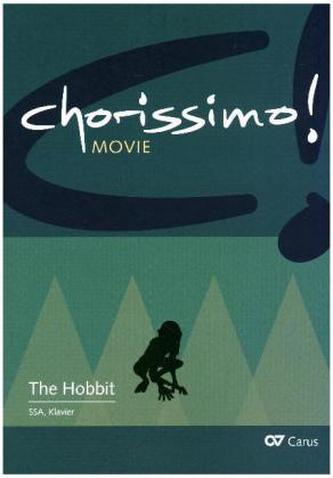Der Hobbit. Drei Arrangements für Schulchor (SSA), Klavierauszug