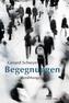 Begegnungen