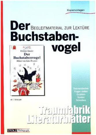 Der Buchstabenvogel, Literaturblätter