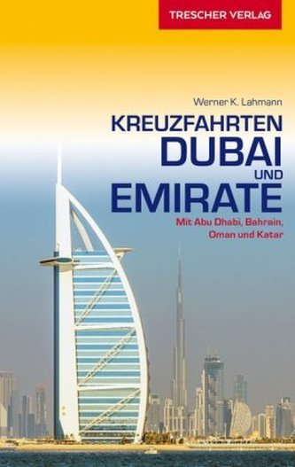 Kreuzfahrten Dubai und die Emirate