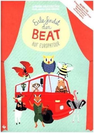 Eule findet den Beat auf Europatour, m. 2 Audio-CDs
