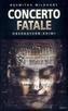 Concerto Fatale