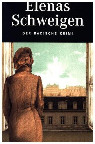 Elenas Schweigen