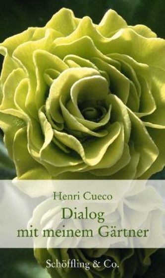 Dialog mit meinem Gärtner