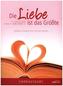 Die Liebe ist das Größte (Chorpartitur)