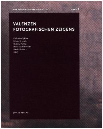 Valenzen fotografischen Zeigens