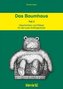 Das Baumhaus - Geschichten und Rätsel für die Lese-Anfängerstufe. Tl.2