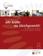 Alle Kräfte ins Gleichgewicht!