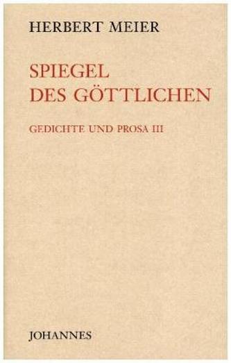 Spiegel des Göttlichen