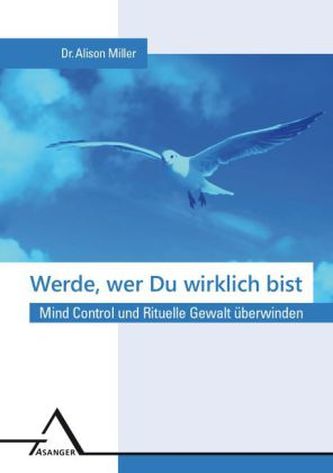 Werde, wer Du wirklich bist