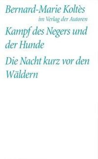 Kampf des Negers und der Hunde. Die Nacht kurz vor den Wäldern
