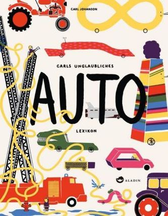 Carls unglaubliches Auto-Lexikon