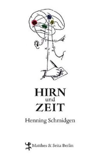 Hirn und Zeit