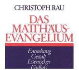 Das Matthäus-Evangelium