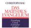 Das Matthäus-Evangelium