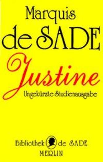 Justine oder Das Unglück der Tugend