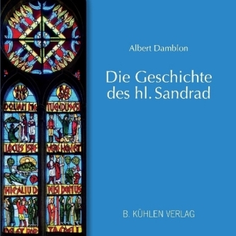 Die Geschichte des hl. Sandrad