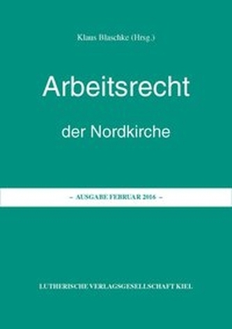 Arbeitsrecht der Nordkirche - 2016