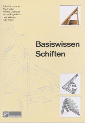 Basiswissen Schiften