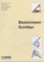 Basiswissen Schiften