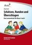 Schätzen, Runden und Überschlagen, 1 CD-ROM