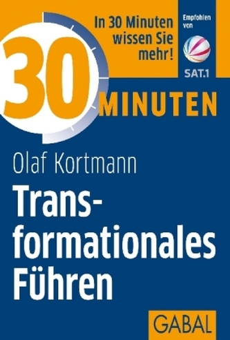 30 Minuten Transformationales Führen