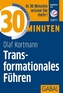 30 Minuten Transformationales Führen