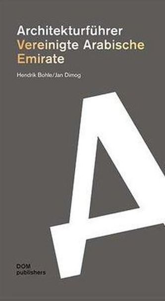 Architekturführer Vereinigte Arabische Emirate