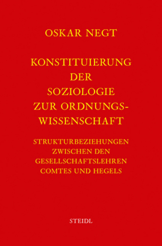 Konstituierung der Soziologie als Ordnungswissenschaft
