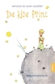 Da kloa Prinz. Der kleine Prinz, bairische Ausgabe