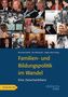 Familien- und Bildungspolitik im Wandel