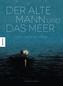 Der alte Mann und das Meer