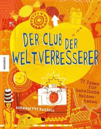 Der Club der Weltverbesserer