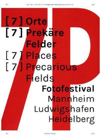 [7P]: [7] ORTE [7] PREKÄRE FELDER