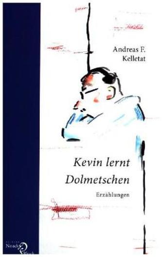 Kevin lernt Dolmetschen