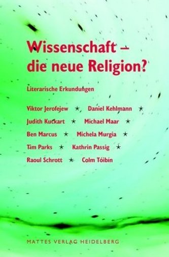 Wissenschaft - die neue Religion?